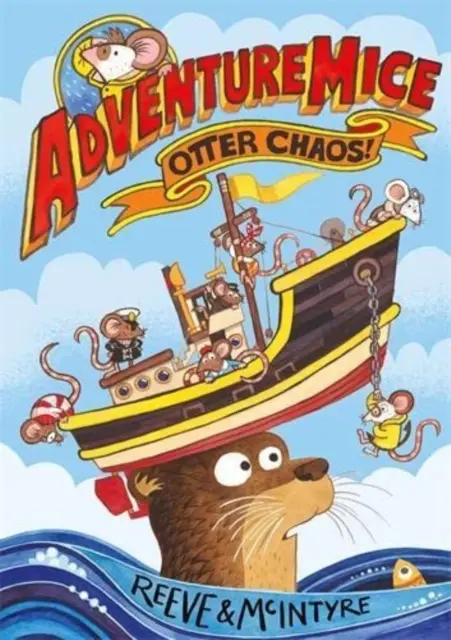 Dobrodružné myši: Vydrí chaos - Adventuremice: Otter Chaos