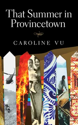 To leto v Provincetowne - That Summer in Provincetown
