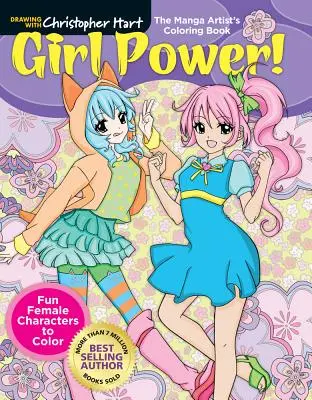 Kniha vyfarbovačiek pre umelcov Manga: Dievčenská sila! Zábavné ženské postavy na vyfarbenie - The Manga Artist's Coloring Book: Girl Power!: Fun Female Characters to Color