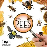 Zaneprázdnené včely - Busy Bees