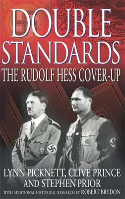 Dvojité štandardy - Utajovanie Rudolfa Hessa - Double Standards - The Rudolf Hess Cover-Up