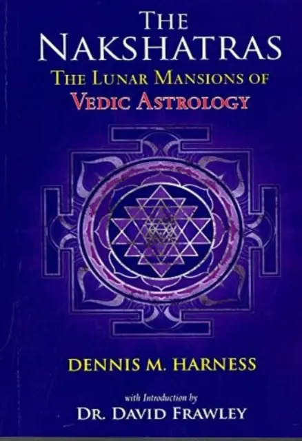Lunárne sídla védskej astrológie - Lunar Mansions of Vedic  Astrology