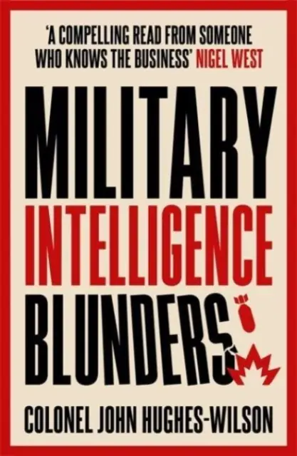 Omyly vojenskej spravodajskej služby - Military Intelligence Blunders