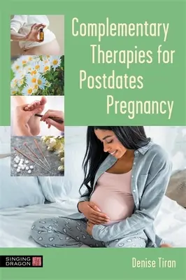 Doplnkové terapie v období po pôrode - Complementary Therapies for Postdates Pregnancy