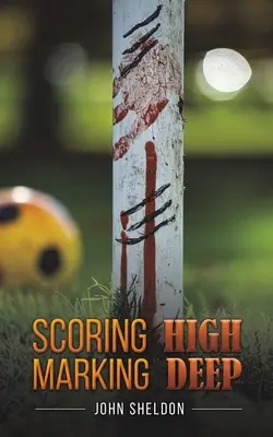 Vysoké skóre Hlboké známkovanie - Scoring High Marking Deep