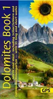 Dolomity Sunflower Walking Guide Vol. 1 - Sever a západ - 35 dlhých a krátkych prechádzok s podrobnými mapami a GPS pokrývajúcich sever a západ vrátane Scilly - Dolomites Sunflower Walking Guide Vol 1 - North and West - 35 long and short walks with detailed maps and GPS covering North and West including Scill