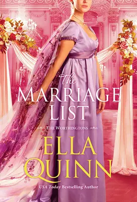 Manželský zoznam: An Opposites Attract Regency Romance - The Marriage List: An Opposites Attract Regency Romance