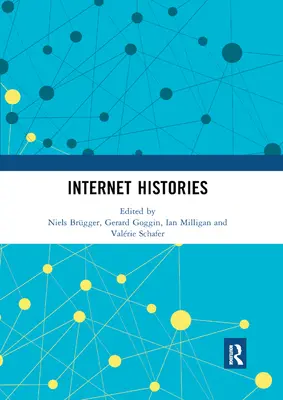 Internetové dejiny - Internet Histories