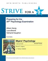 Snažte sa o 5: Príprava na skúšku AP* z psychológie (Myers AP) - Strive for a 5: Preparing for the AP* Psychology Exam (Myers AP)