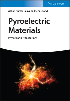 Pyroelektrické materiály: Fyzika a aplikácie - Pyroelectric Materials: Physics and Applications