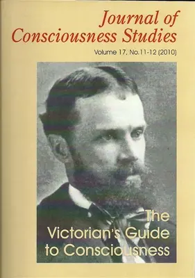 Sprievodca viktoriánov po vedomí: Eseje pri príležitosti stého výročia narodenia Williama Jamesa - The Victorian's Guide to Consciousness: Essays Marking the Centenary of William James