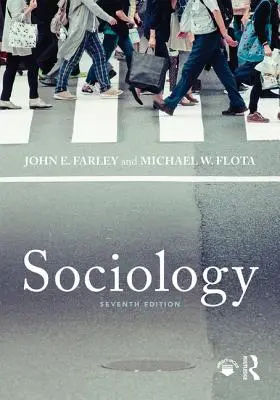 Sociológia: Siedme vydanie - Sociology: Seventh Edition