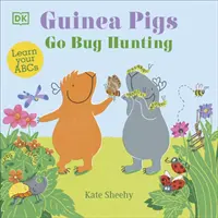 Morčatá idú loviť chrobáky - Naučte sa abecedu - Guinea Pigs Go Bug Hunting - Learn Your ABCs