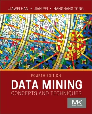Ťažba dát: Koncepty a techniky - Data Mining: Concepts and Techniques