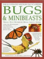 Ilustrovaná encyklopédia divokej prírody: Chrobáky a drobné živočíchy - Illustrated Wildlife Encyclopedia: Bugs & Minibeasts