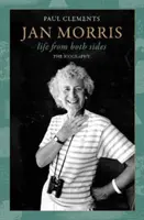 Jan Morris - život z oboch strán - Jan Morris - life from both sides
