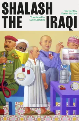 Šalaš z Iraku - Shalash the Iraqi