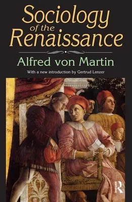 Sociológia renesancie - Sociology of the Renaissance