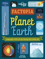 Lonely Planet Kids Factopia - Planéta Zem - Lonely Planet Kids Factopia - Planet Earth