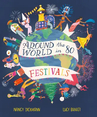 Cesta okolo sveta v 80 festivaloch - Around the World in 80 Festivals