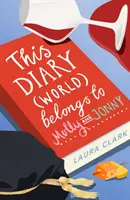 Tento denník (svet) patrí Molly a Jonnymu - This Diary (World) Belongs to Molly and Jonny