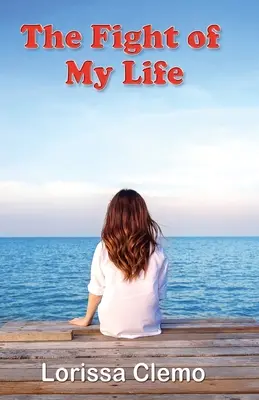 Boj môjho života - The Fight of My Life