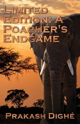 Limitovaná edícia: Pytliakova hra o život - Limited Edition: A Poacher's Endgame