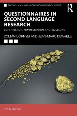 Dotazníky vo výskume druhého jazyka: Vývoj, administrácia a spracovanie - Questionnaires in Second Language Research: Construction, Administration, and Processing