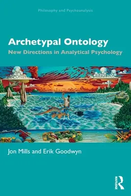 Archetypálna ontológia: Nové smery v analytickej psychológii - Archetypal Ontology: New Directions in Analytical Psychology