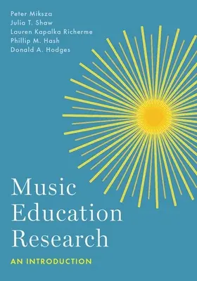Výskum hudobného vzdelávania - úvod - Music Education Research - An Introduction