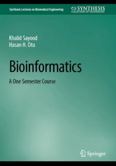 Bioinformatika: Jednosemestrálny kurz - Bioinformatics: A One Semester Course