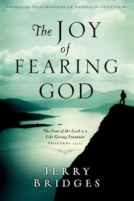 Radosť z toho, že sa bojíme Boha - The Joy of Fearing God