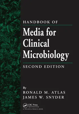 Príručka médií pre klinickú mikrobiológiu - Handbook of Media for Clinical Microbiology