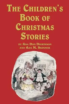 Detská kniha vianočných príbehov - The Children's Book of Christmas Stories