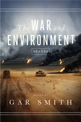 Čítanka o vojne a životnom prostredí - The War and Environment Reader
