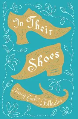 V ich topánkach - rozprávky a povesti - In Their Shoes - Fairy Tales and Folktales