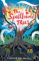 Zakliaty strom - Spellbound Tree