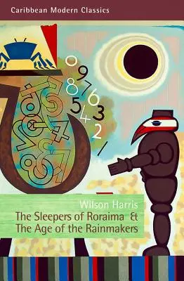 Spáči z Roraimy a vek tvorcov dažďa - The Sleepers of Roraima & the Age of the Rainmakers
