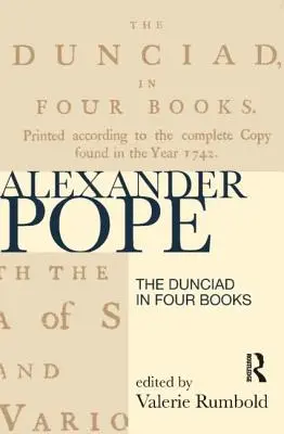 Dunciad v štyroch knihách - The Dunciad in Four Books