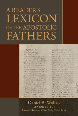 Čitateľský lexikón apoštolských otcov - A Reader's Lexicon of the Apostolic Fathers