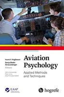 Letecká psychológia: Aplikované metódy a techniky - Aviation Psychology: Applied Methods and Techniques