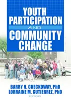Účasť mládeže a zmena komunity - Youth Participation and Community Change