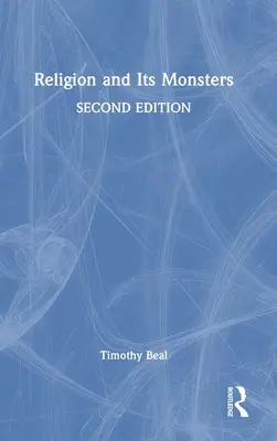 Náboženstvo a jeho príšery - Religion and Its Monsters