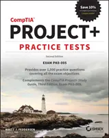 Comptia Project+ Practice Tests: Skúška Pk0-005 - Comptia Project+ Practice Tests: Exam Pk0-005