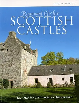 Obnovený život pre škótske hrady - Renewed Life for Scottish Castles