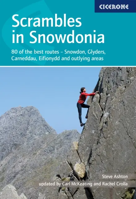Scrambles in Snowdonia - 80 najlepších trás - Snowdon, Glyders, Carneddau, Eifionydd a odľahlé oblasti - Scrambles in Snowdonia - 80 of the best routes - Snowdon, Glyders, Carneddau, Eifionydd and outlying areas