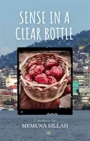 Zmysel v čistej fľaši - Sense In A Clear Bottle