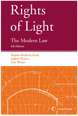 Práva svetla - Moderný zákon (Francis Andrew (Serle Court)) - Rights of Light - The Modern Law (Francis Andrew (Serle Court))