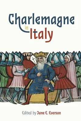 Karol Veľký v Taliansku - Charlemagne in Italy
