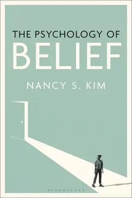 Psychológia viery - The Psychology of Belief